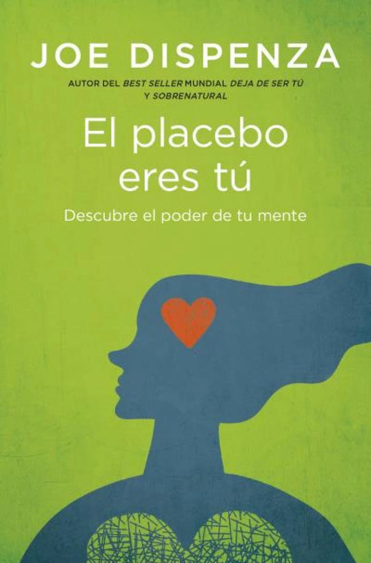 El Placebo Eres tú (bolsillo)