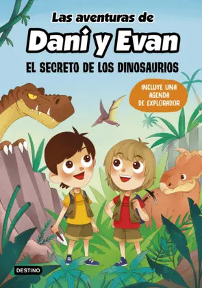Portada de Las aventuras de Dani y Evan 1: El secreto de los dinosaurios, Dani y Evan