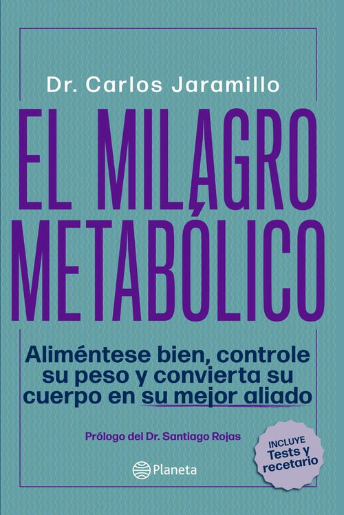 Portada de El milagro metabólico, Dr. Carlos Jaramillo 