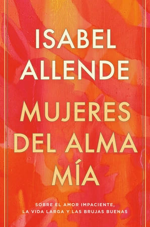 Mujeres del alma mía