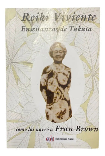 Portada de Reiki viviente enseñanzas de Takata como las narro a Fran Brown