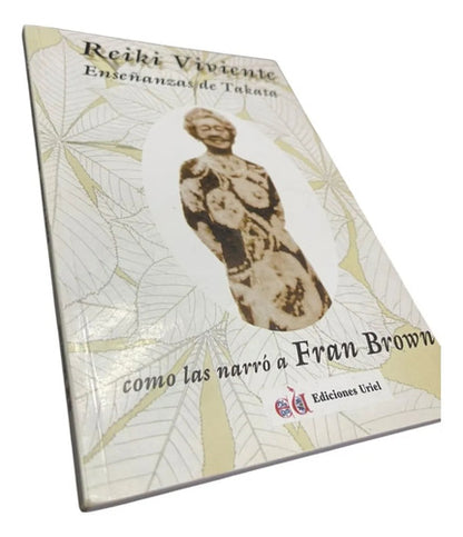 Portada de Reiki viviente enseñanzas de Takata como las narro a Fran Brown