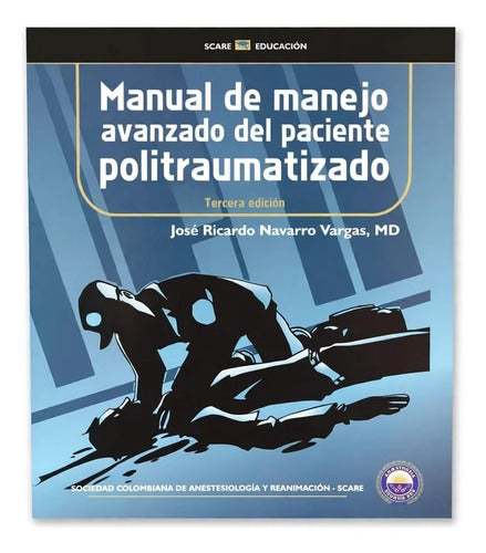 Portada de Manual de manejo avanzado del paciente politraumatizado