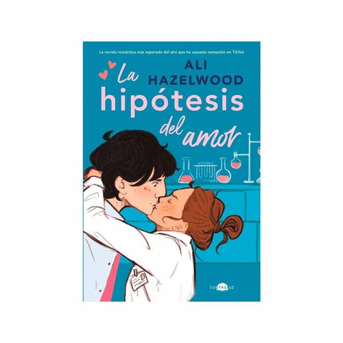 Portada de La Hipótesis Del Amor,  Ali Hazelwood