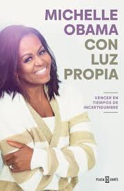 Portada de Con luz propia, Michelle Obama