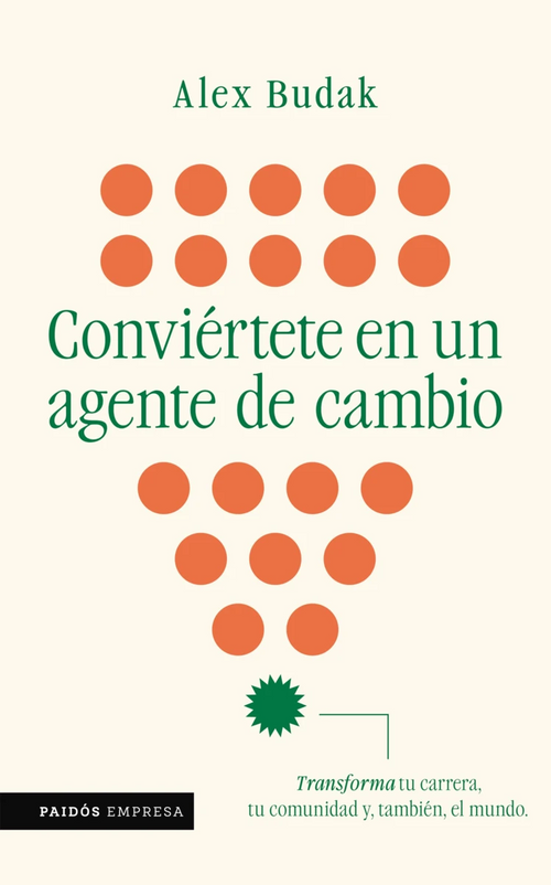 Portada de Become a change agent, Alex Budak