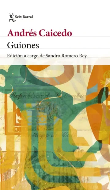 Portada de Guiones, Andrés Caicedo
