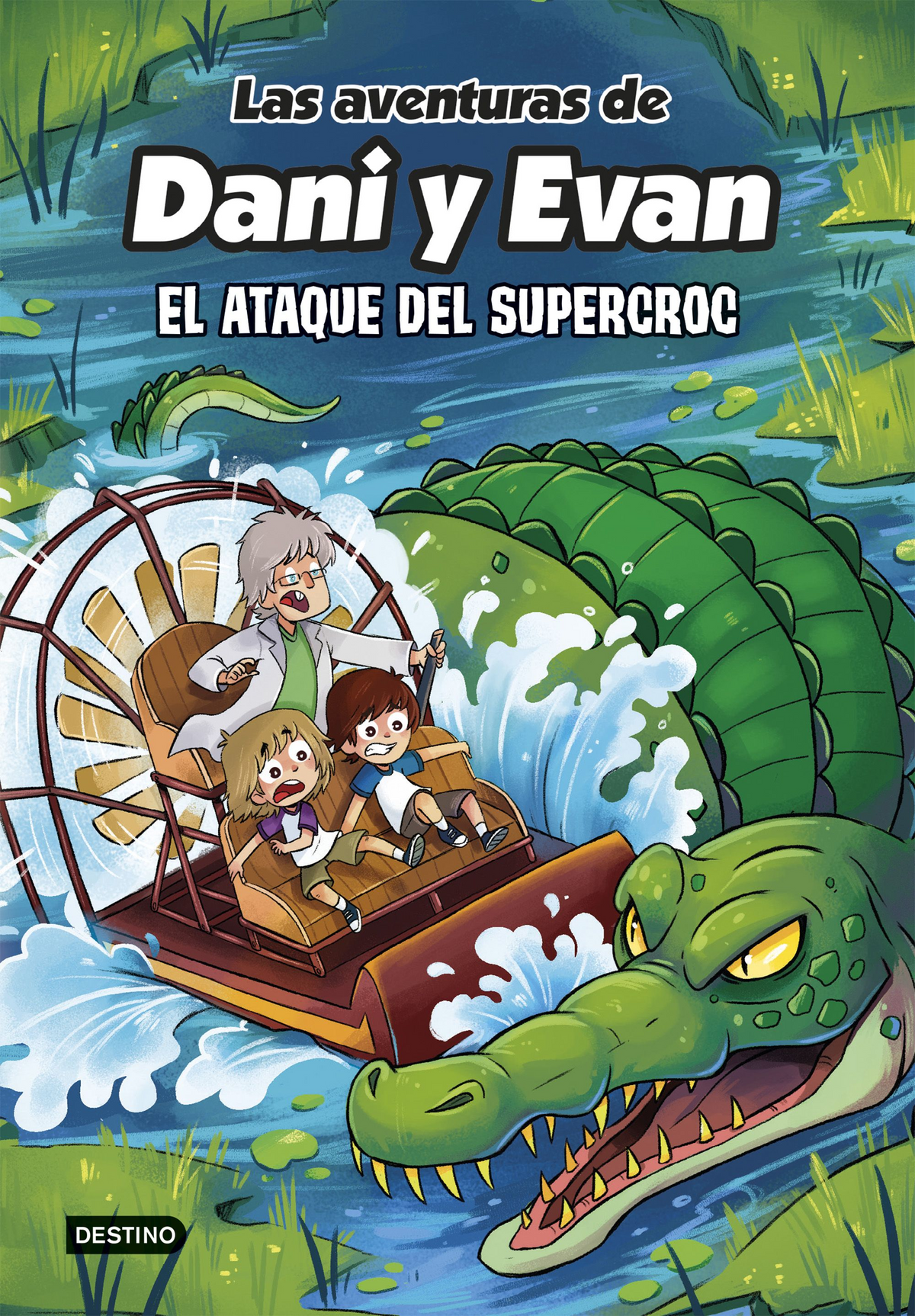 Las Aventuras de Dani y Evan 11 el Ataque del supercroc