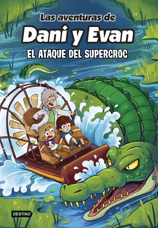 Las Aventuras de Dani y Evan 11 el Ataque del supercroc