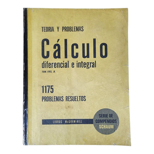 Portada de Teoria y problemas calculo diferencial integral, Frank Ayres